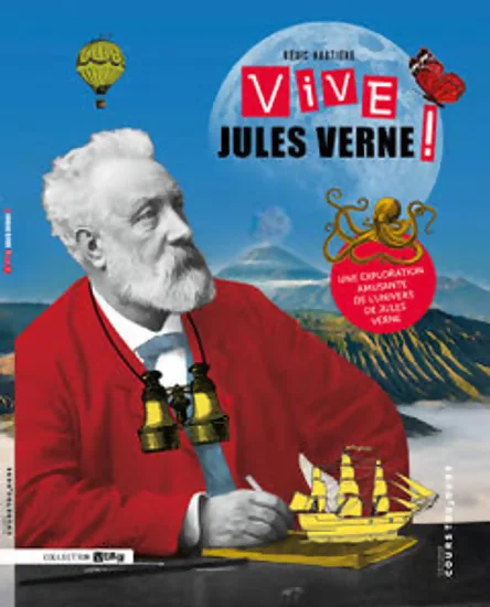 Couverture du livre dédié à Jules Verne dans la collection Vive ! des éditions Cours toujours. On y voit un le portrait de Jules Verne assis derrière un bureau, un stylo à la main, avec le regard fixé vers le lointain. Certains éléments sur la page font référence à certains de ses romans : une montgolfière, des jumelles, un voilier, une pieuvre. En arrière plan on distingue un volcan et la lune.